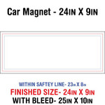 Car Magnet 24"x9"